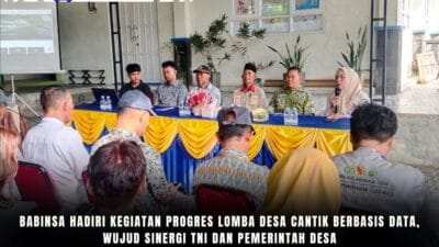 Babinsa Hadiri Kegiatan Progres Lomba Desa Cantik Berbasis Data, Wujud Sinergi TNI Dan Pemerintah Desa