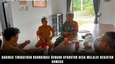 Babinsa Tingkatkan Koordinasi dengan Aparatur Desa Melalui Kegiatan Komsos