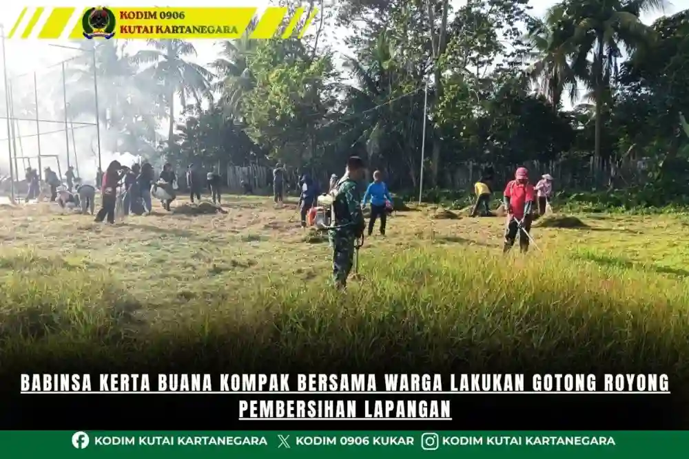 Babinsa Kerta Buana Kompak Bersama Warga Lakukan Gotong Royong Pembersihan Lapangan